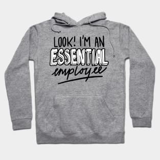 Funny Essential Employee Meme Hoodie